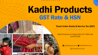 Khadi Products are Taxed Under GST: HSN Code and GST Rate
